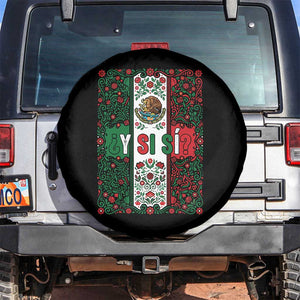 Y Si Si Mexican Flag Floral Folk Art Spare Tire Cover Viva Mexico Pride for Soccer Football Fans TS02 No hole Black Print Your Wear