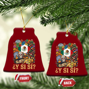 Y Si Si Mexican Flag Fiesta Taco Tequila Sugar Skull Graphic Ceramic Ornament What If Mexico Party Culture Performance TS02 Print Your Wear