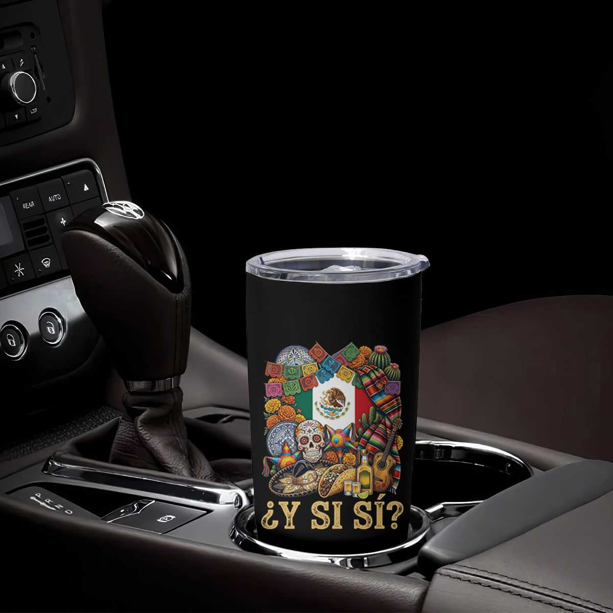 Y Si Si Mexican Flag Fiesta Taco Tequila Sugar Skull Graphic Tumbler Cup What If Mexico Party Culture Performance TS02 Print Your Wear