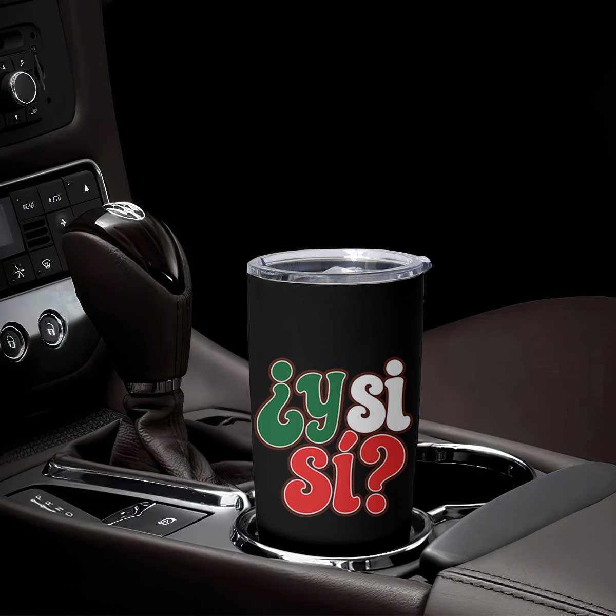 Y Si Si Mexican Flag Colors Typography Tumbler Cup What If Mexico Slang Spanish TS02 Print Your Wear
