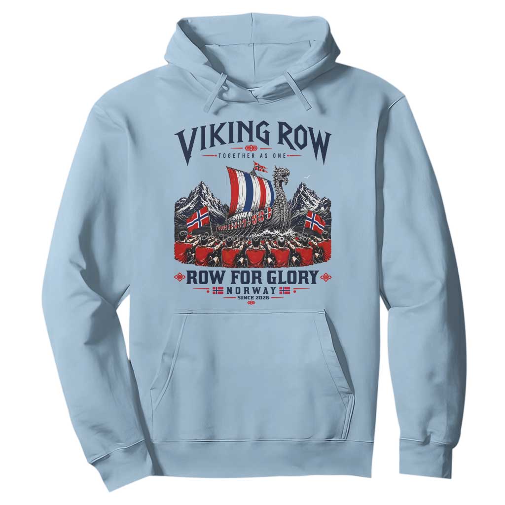 Viking Row Ro Ro Norway Norge Norwegian Flag Hoodie Row For Glory Norway Together As One Retro Football Fans TS02 Light Blue Print Your Wear
