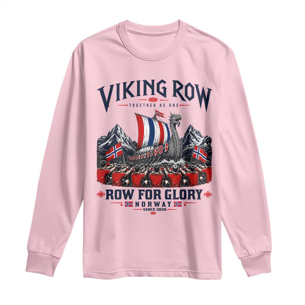 Viking Row Ro Ro Norway Norge Norwegian Flag Long Sleeve Shirt Row For Glory Norway Together As One Retro Football Fans TS02 Light Pink Print Your Wear
