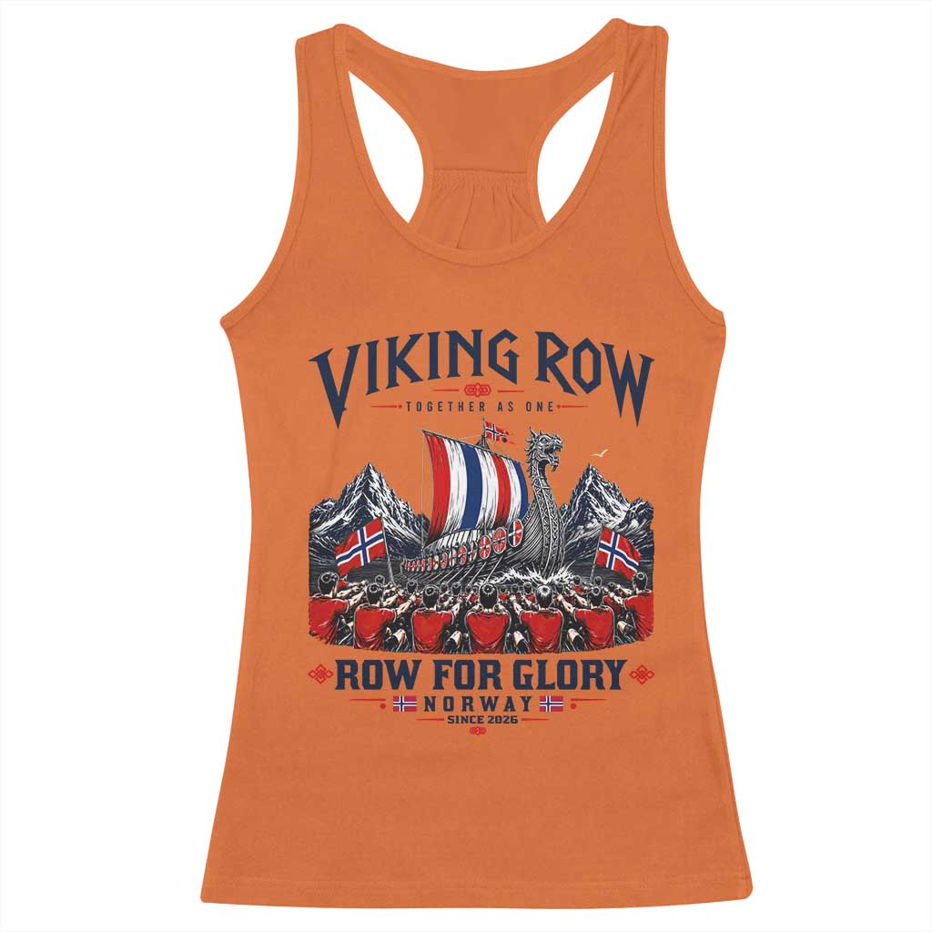Viking Row Ro Ro Norway Norge Norwegian Flag Racerback Tank Top Row For Glory Norway Together As One Retro Football Fans TS02 Orange Print Your Wear