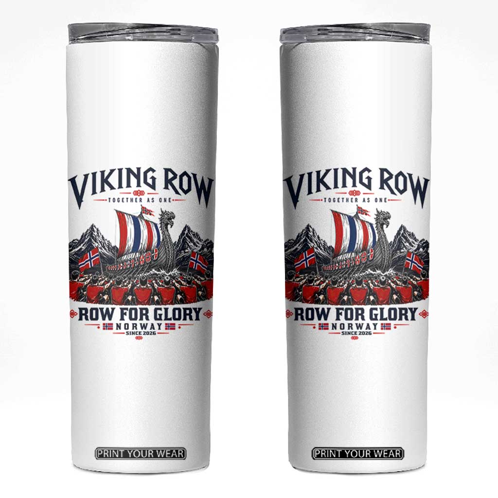 Viking Row Ro Ro Norway Norge Norwegian Flag Skinny Tumbler Row For Glory Norway Together As One Retro Football Fans TS02 White Print Your Wear