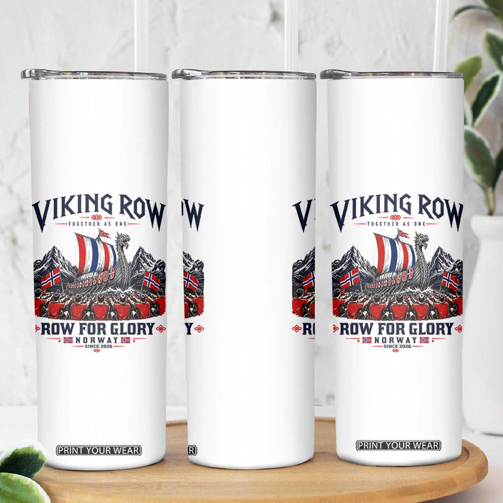 Viking Row Ro Ro Norway Norge Norwegian Flag Skinny Tumbler Row For Glory Norway Together As One Retro Football Fans TS02 Print Your Wear