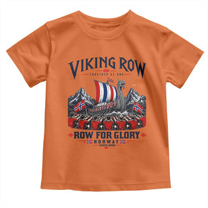 Viking Row Ro Ro Norway Norge Norwegian Flag Toddler T Shirt Row For Glory Norway Together As One Retro Football Fans TS02 Orange Print Your Wear