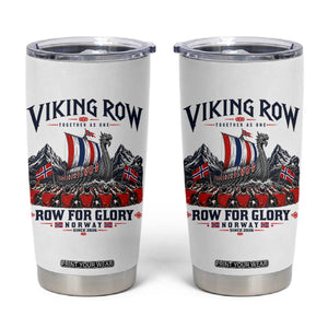 Viking Row Ro Ro Norway Norge Norwegian Flag Tumbler Cup Row For Glory Norway Together As One Retro Football Fans TS02 White Print Your Wear