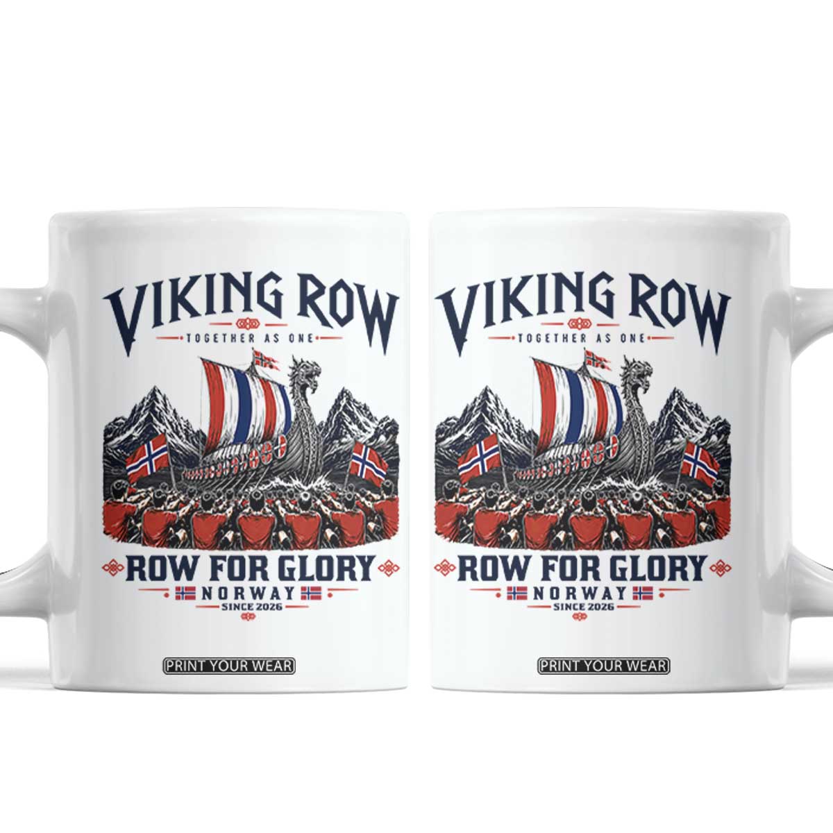 Viking Row Ro Ro Norway Norge Norwegian Flag Coffee Mug Row For Glory Norway Together As One Retro Football Fans TS02 White Print Your Wear