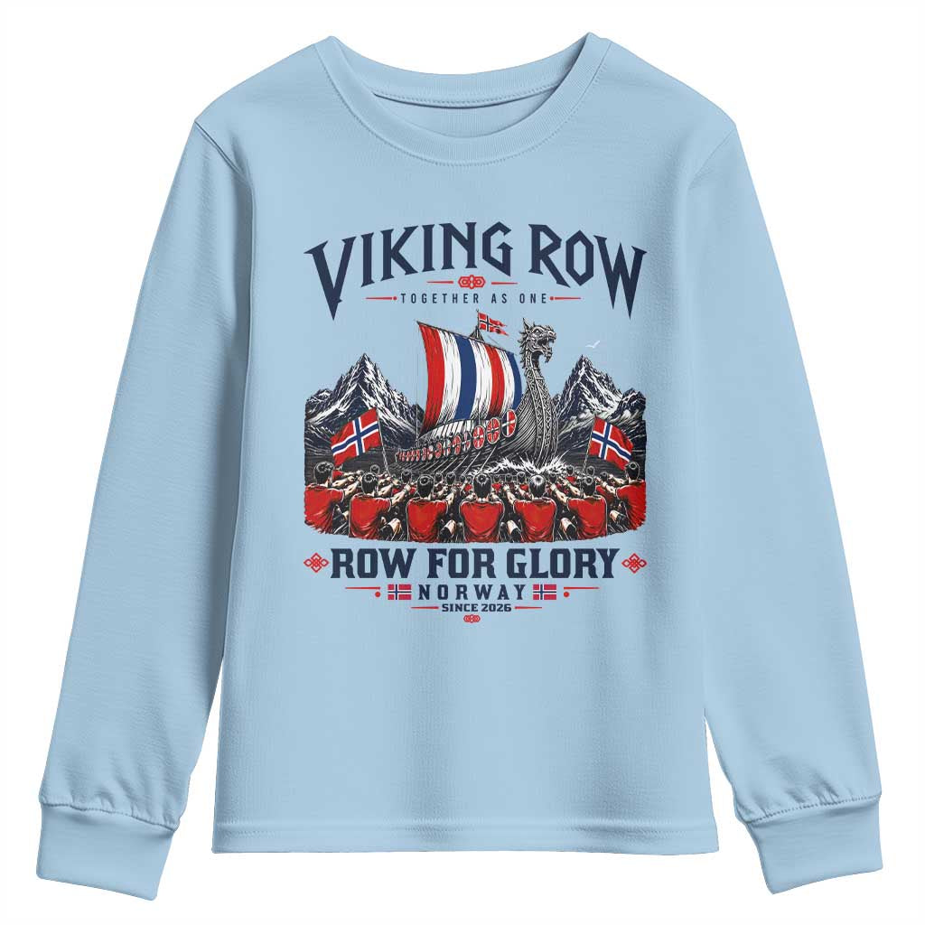 Viking Row Ro Ro Norway Norge Norwegian Flag Youth Sweatshirt Row For Glory Norway Together As One Retro Football Fans TS02 Light Blue Print Your Wear