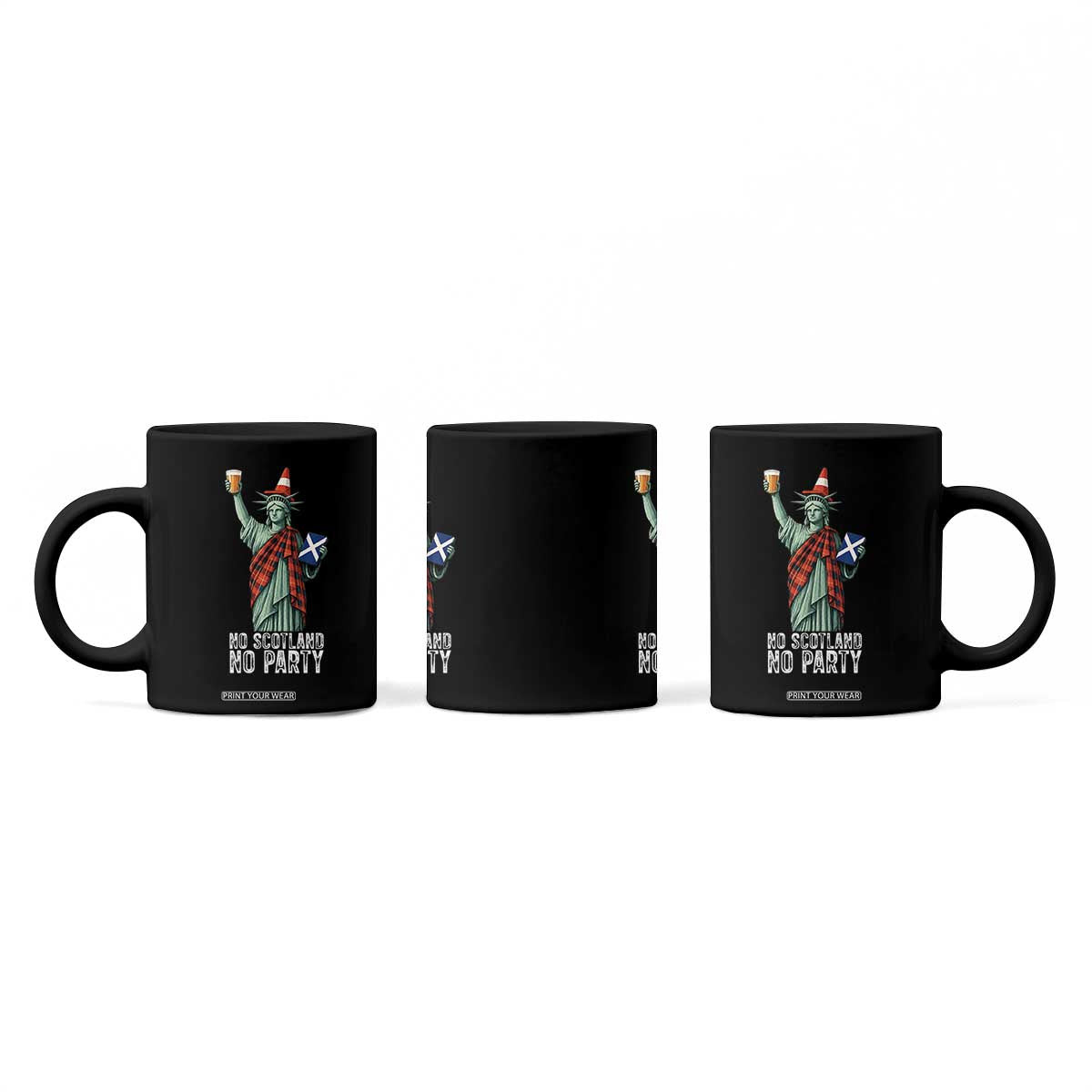 No Scotland No Party Funny Statue of Liberty Celebration Coffee Mug Saltire Flag Glasgow Cone Scottish Football Fans TS02 Print Your Wear