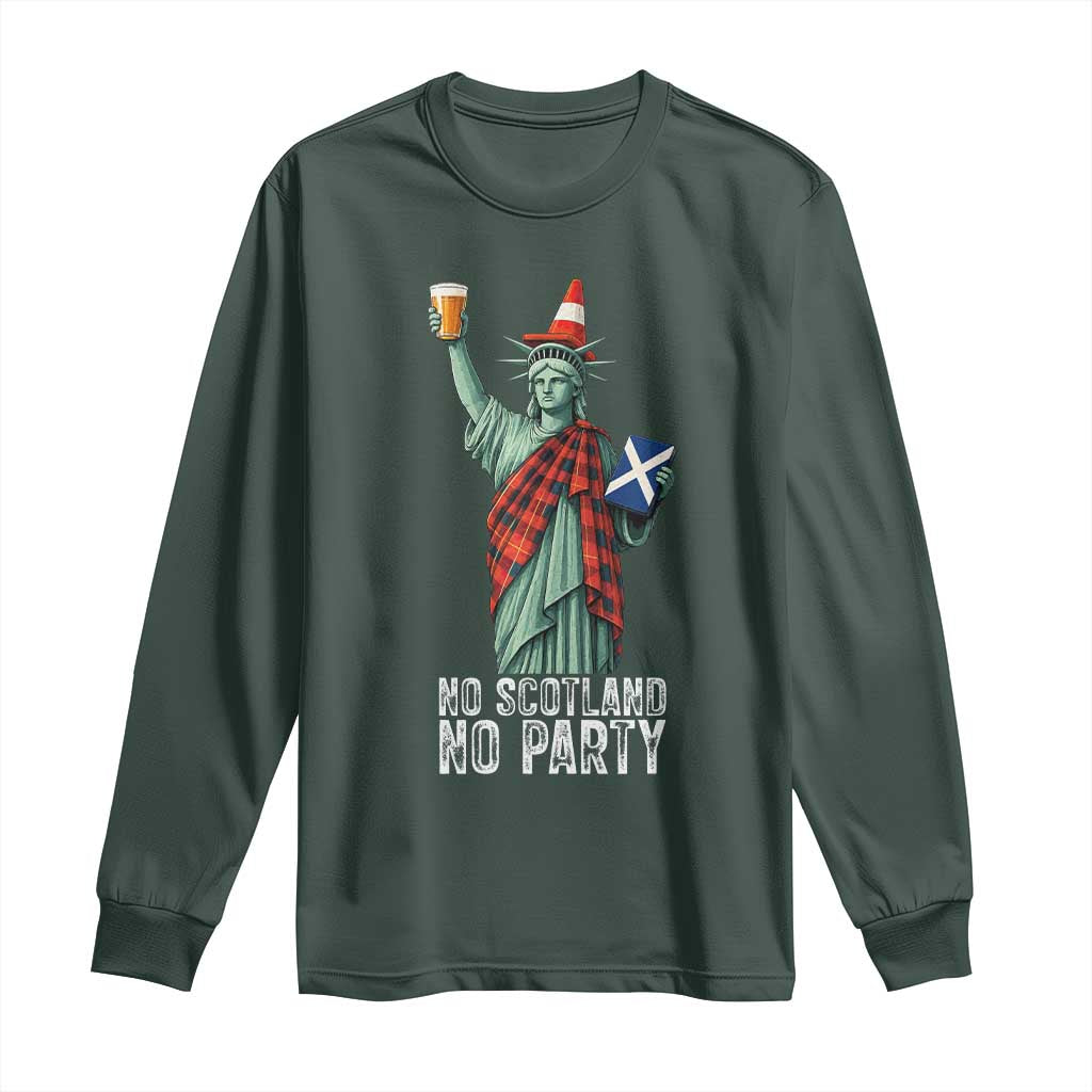 No Scotland No Party Funny Statue of Liberty Celebration Long Sleeve Shirt Saltire Flag Glasgow Cone Scottish Football Fans TS02 Dark Forest Green Print Your Wear