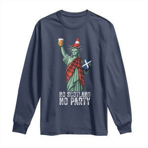 No Scotland No Party Funny Statue of Liberty Celebration Long Sleeve Shirt Saltire Flag Glasgow Cone Scottish Football Fans TS02 Navy Print Your Wear