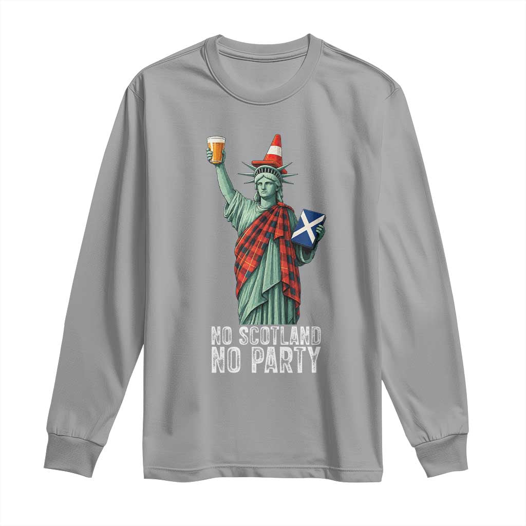 No Scotland No Party Funny Statue of Liberty Celebration Long Sleeve Shirt Saltire Flag Glasgow Cone Scottish Football Fans TS02 Sport Gray Print Your Wear