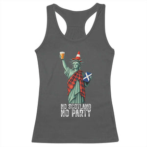 No Scotland No Party Funny Statue of Liberty Celebration Racerback Tank Top Saltire Flag Glasgow Cone Scottish Football Fans TS02 Dark Heather Print Your Wear