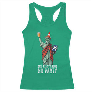 No Scotland No Party Funny Statue of Liberty Celebration Racerback Tank Top Saltire Flag Glasgow Cone Scottish Football Fans TS02 Irish Green Print Your Wear