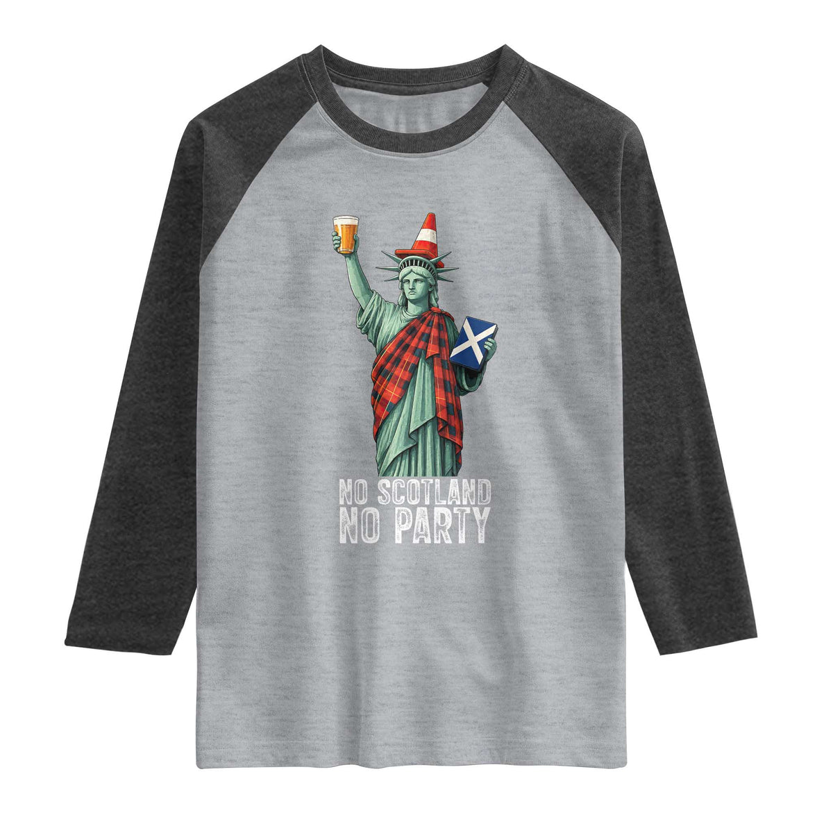 No Scotland No Party Funny Statue of Liberty Celebration Raglan Shirt Saltire Flag Glasgow Cone Scottish Football Fans TS02 Heather Gray Heather Charcoal Print Your Wear
