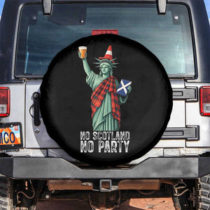 No Scotland No Party Funny Statue of Liberty Celebration Spare Tire Cover Saltire Flag Glasgow Cone Scottish Football Fans TS02 No hole Black Print Your Wear