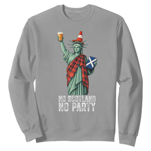 No Scotland No Party Funny Statue of Liberty Celebration Sweatshirt Saltire Flag Glasgow Cone Scottish Football Fans TS02 Sport Gray Print Your Wear