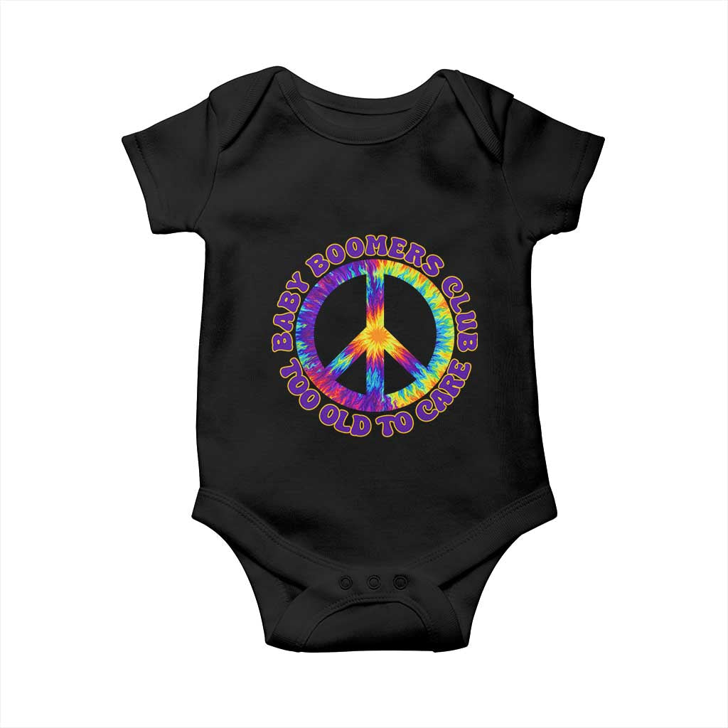 Baby Boomers Club Too Old To Care Retro Tie Dye Effect Printing Baby Onesie Peace Sign Groovy 60s Hippie Humor Graphic TS02 Black Print Your Wear