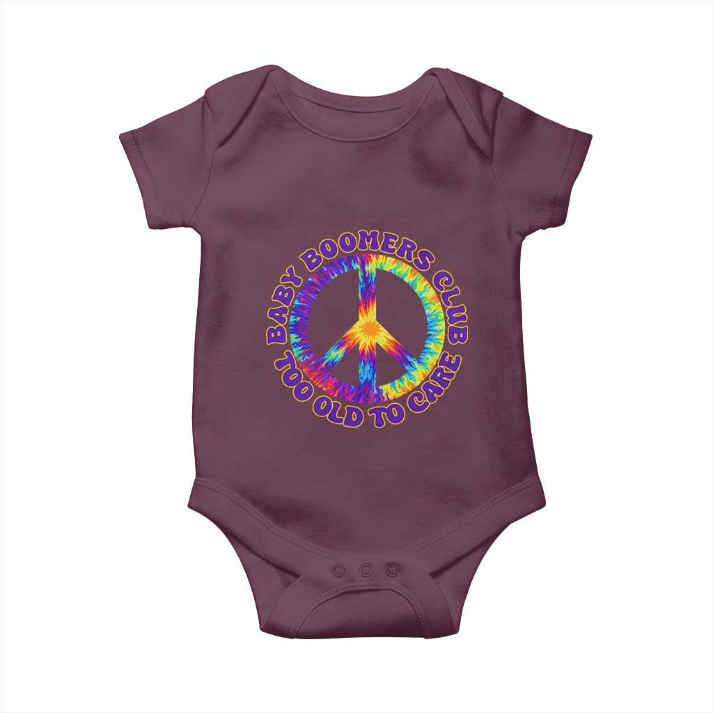 Baby Boomers Club Too Old To Care Retro Tie Dye Effect Printing Baby Onesie Peace Sign Groovy 60s Hippie Humor Graphic TS02 Maroon Print Your Wear
