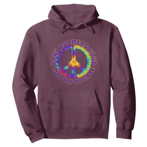 Baby Boomers Club Too Old To Care Retro Tie Dye Effect Printing Hoodie Peace Sign Groovy 60s Hippie Humor Graphic TS02 Maroon Print Your Wear
