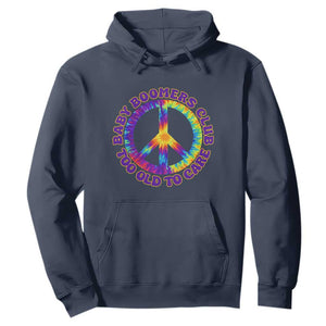 Baby Boomers Club Too Old To Care Retro Tie Dye Effect Printing Hoodie Peace Sign Groovy 60s Hippie Humor Graphic TS02 Navy Print Your Wear