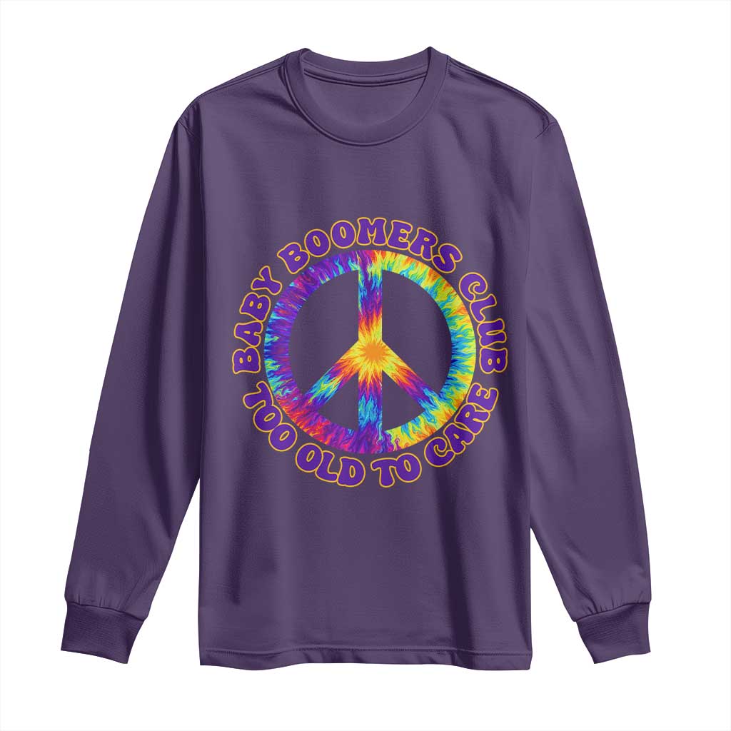 Baby Boomers Club Too Old To Care Retro Tie Dye Effect Printing Long Sleeve Shirt Peace Sign Groovy 60s Hippie Humor Graphic TS02 Purple Print Your Wear