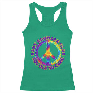 Baby Boomers Club Too Old To Care Retro Tie Dye Effect Printing Racerback Tank Top Peace Sign Groovy 60s Hippie Humor Graphic TS02 Irish Green Print Your Wear