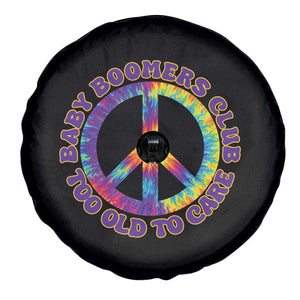 Baby Boomers Club Too Old To Care Retro Tie Dye Effect Printing Spare Tire Cover Peace Sign Groovy 60s Hippie Humor Graphic TS02 Print Your Wear