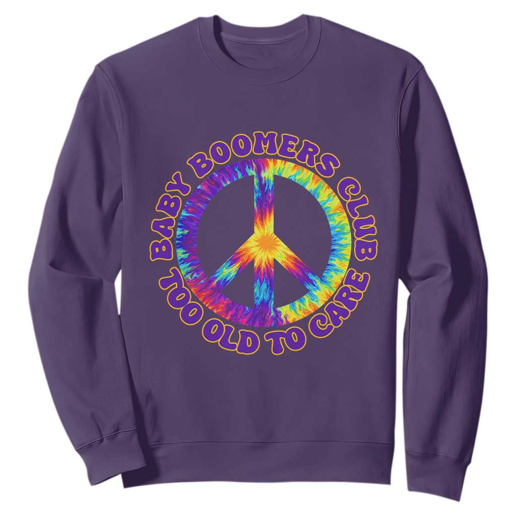 Baby Boomers Club Too Old To Care Retro Tie Dye Effect Printing Sweatshirt Peace Sign Groovy 60s Hippie Humor Graphic TS02 Purple Print Your Wear