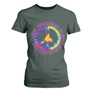 Baby Boomers Club Too Old To Care Retro Tie Dye Effect Printing T Shirt For Women Peace Sign Groovy 60s Hippie Humor Graphic TS02 Dark Forest Green Print Your Wear