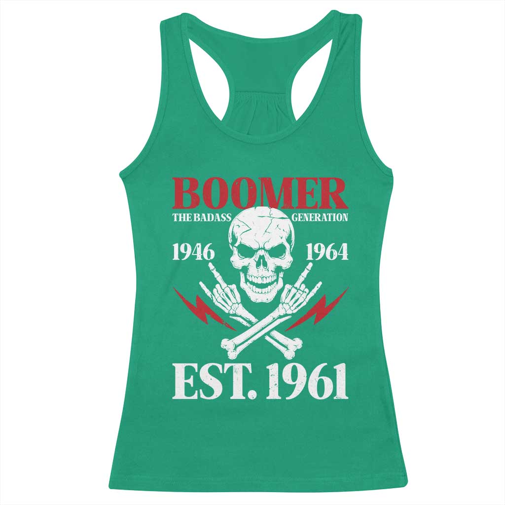 Funny Baby Boomer The Badass Generation Racerback Tank Top EST 1961 Birthday Gift Skull Rock On Graphic