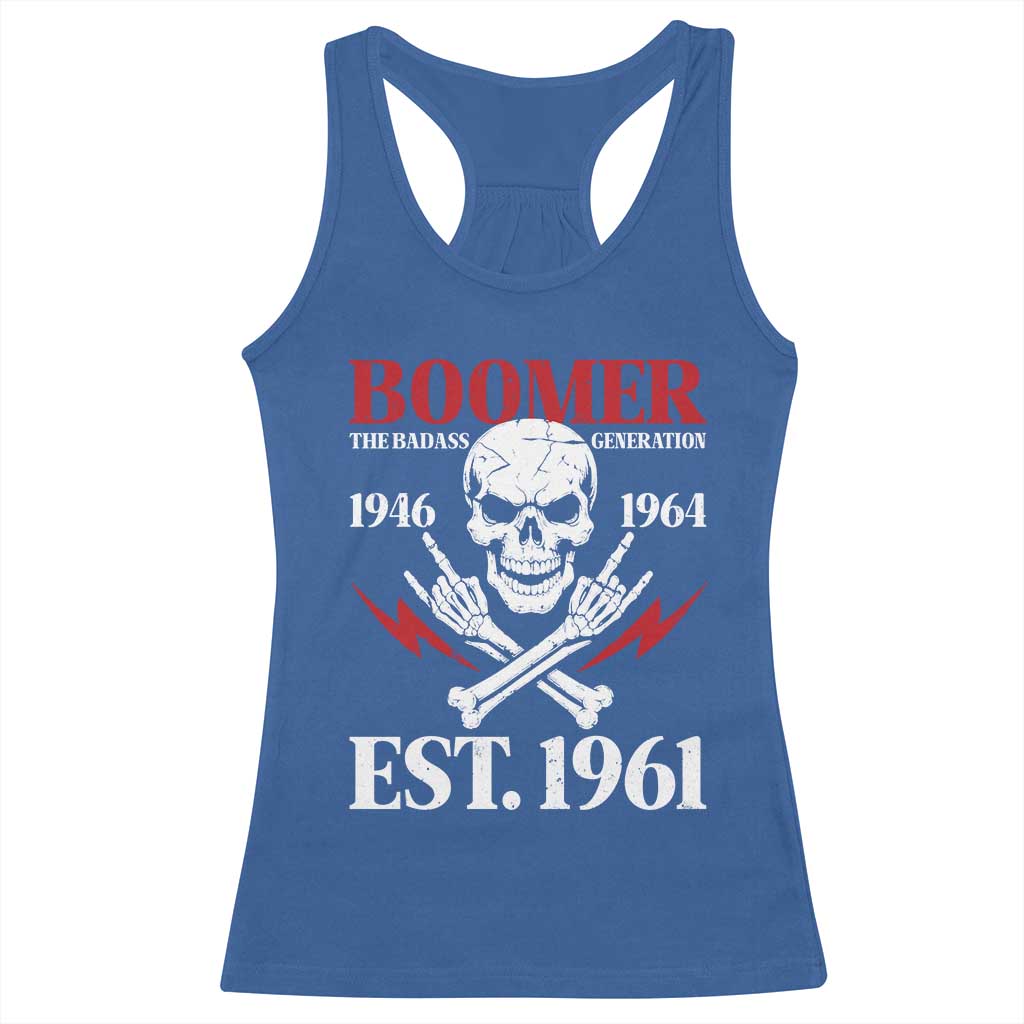 Funny Baby Boomer The Badass Generation Racerback Tank Top EST 1961 Birthday Gift Skull Rock On Graphic