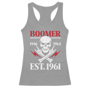 Funny Baby Boomer The Badass Generation Racerback Tank Top EST 1961 Birthday Gift Skull Rock On Graphic