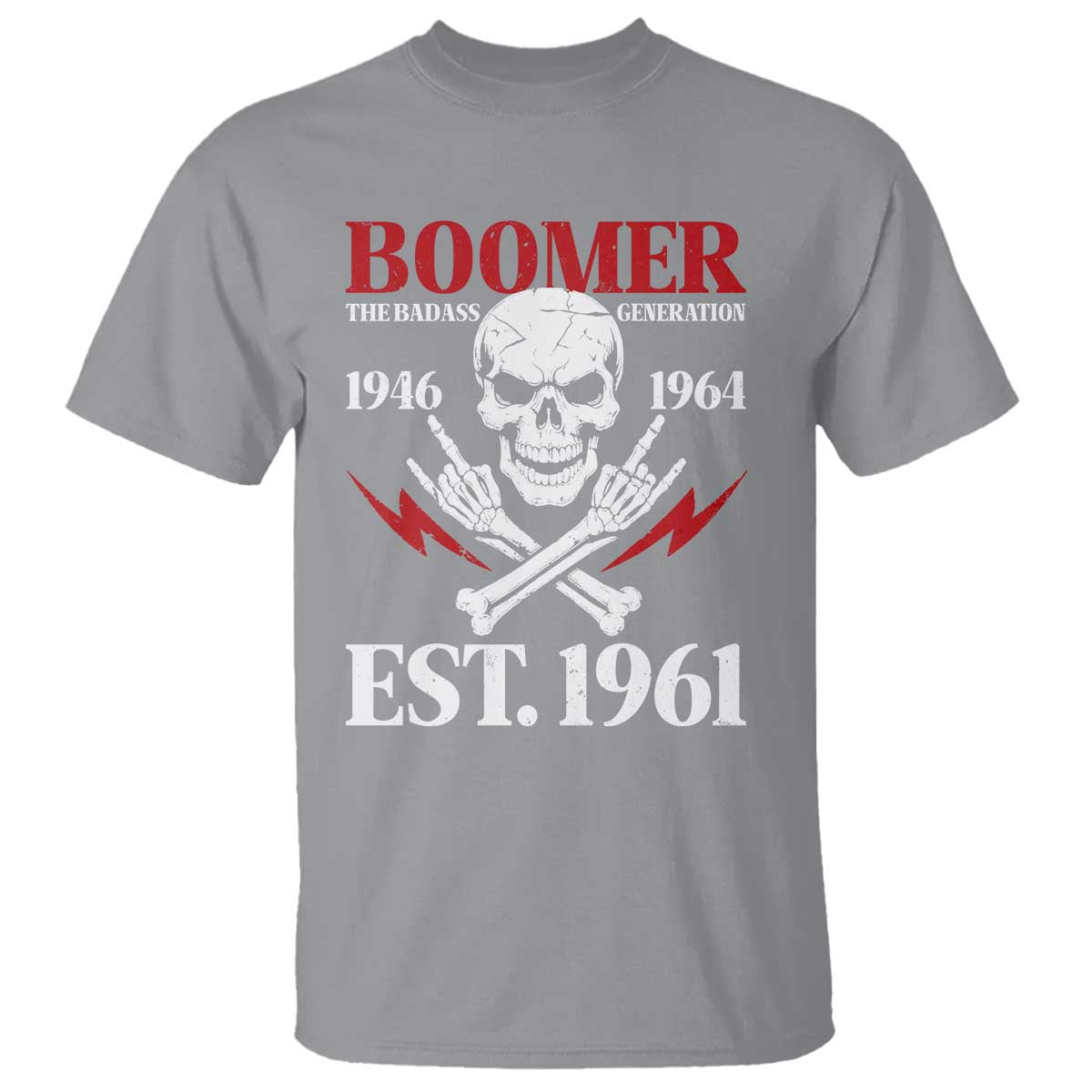 Funny Baby Boomer The Badass Generation T Shirt EST 1961 Birthday Gift Skull Rock On Graphic