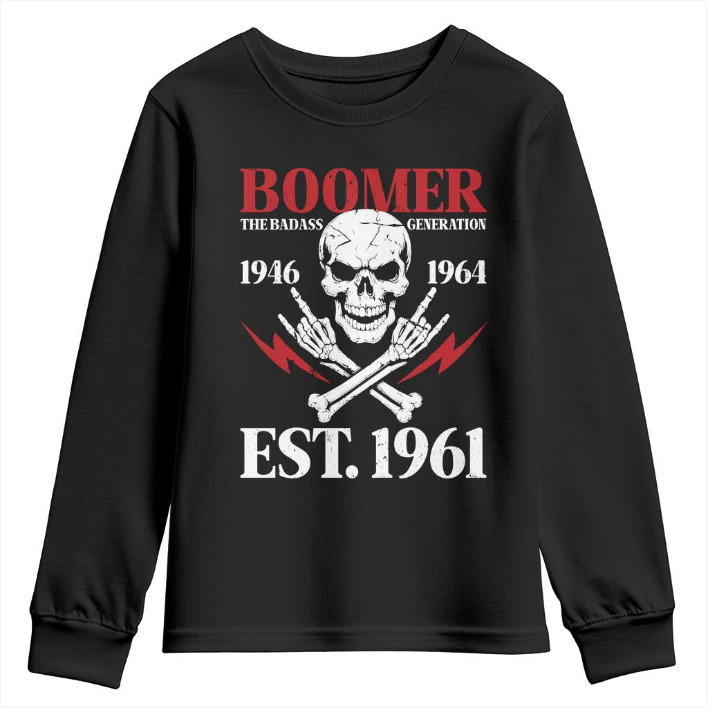 Funny Baby Boomer The Badass Generation Youth Sweatshirt EST 1961 Birthday Gift Skull Rock On Graphic TS02 Black Print Your Wear
