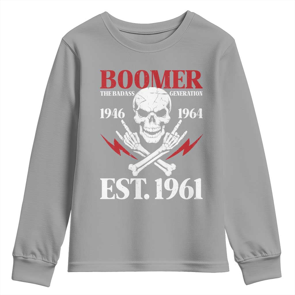 Funny Baby Boomer The Badass Generation Youth Sweatshirt EST 1961 Birthday Gift Skull Rock On Graphic