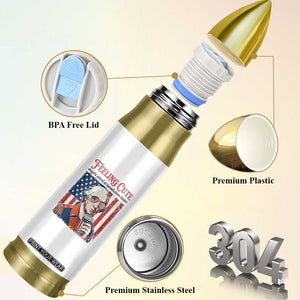 Funny George Washington Revolutionary Patriotic Bullet Tumbler Feeling Cute Might Start A Revolution Later TS02 Print Your Wear
