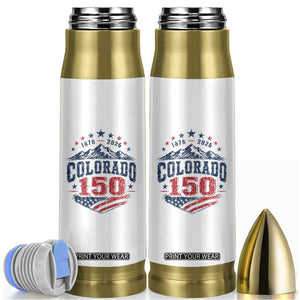 Colorado Rocky Mountains 150th Anniversary Bullet Tumbler Sesquicentennial 1876 2026 Patriotic Graphic TS02 White Print Your Wear