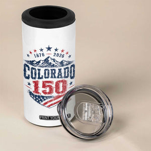 Colorado Rocky Mountains 150th Anniversary 4 in 1 Can Cooler Tumbler Sesquicentennial 1876 2026 Patriotic Graphic TS02 Print Your Wear