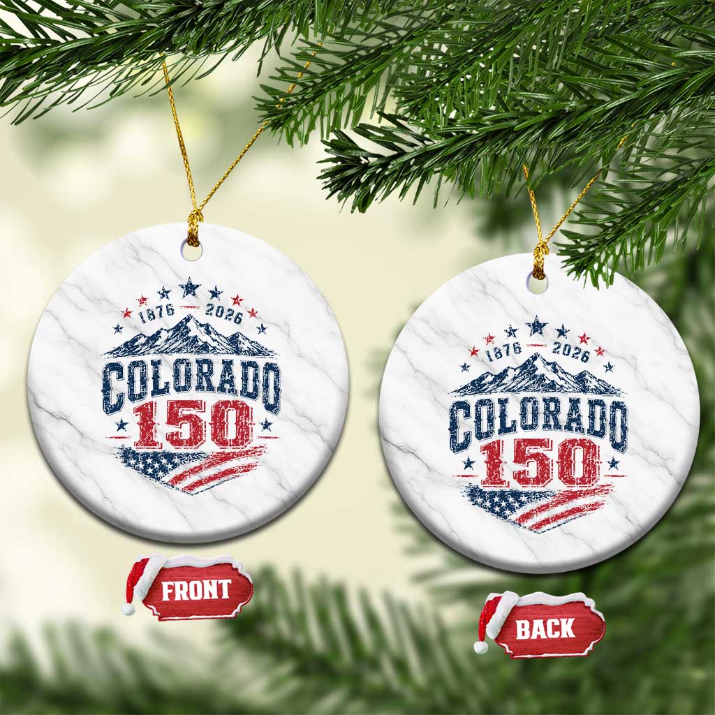 Colorado Rocky Mountains 150th Anniversary Ceramic Ornament Sesquicentennial 1876 2026 Patriotic Graphic TS02 1pc White Marble Print Your Wear