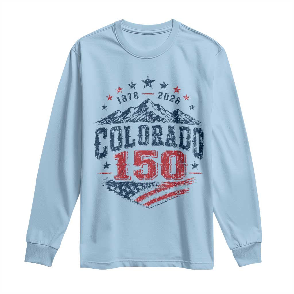 Colorado Rocky Mountains 150th Anniversary Long Sleeve Shirt Sesquicentennial 1876 2026 Patriotic Graphic TS02 Light Blue Print Your Wear
