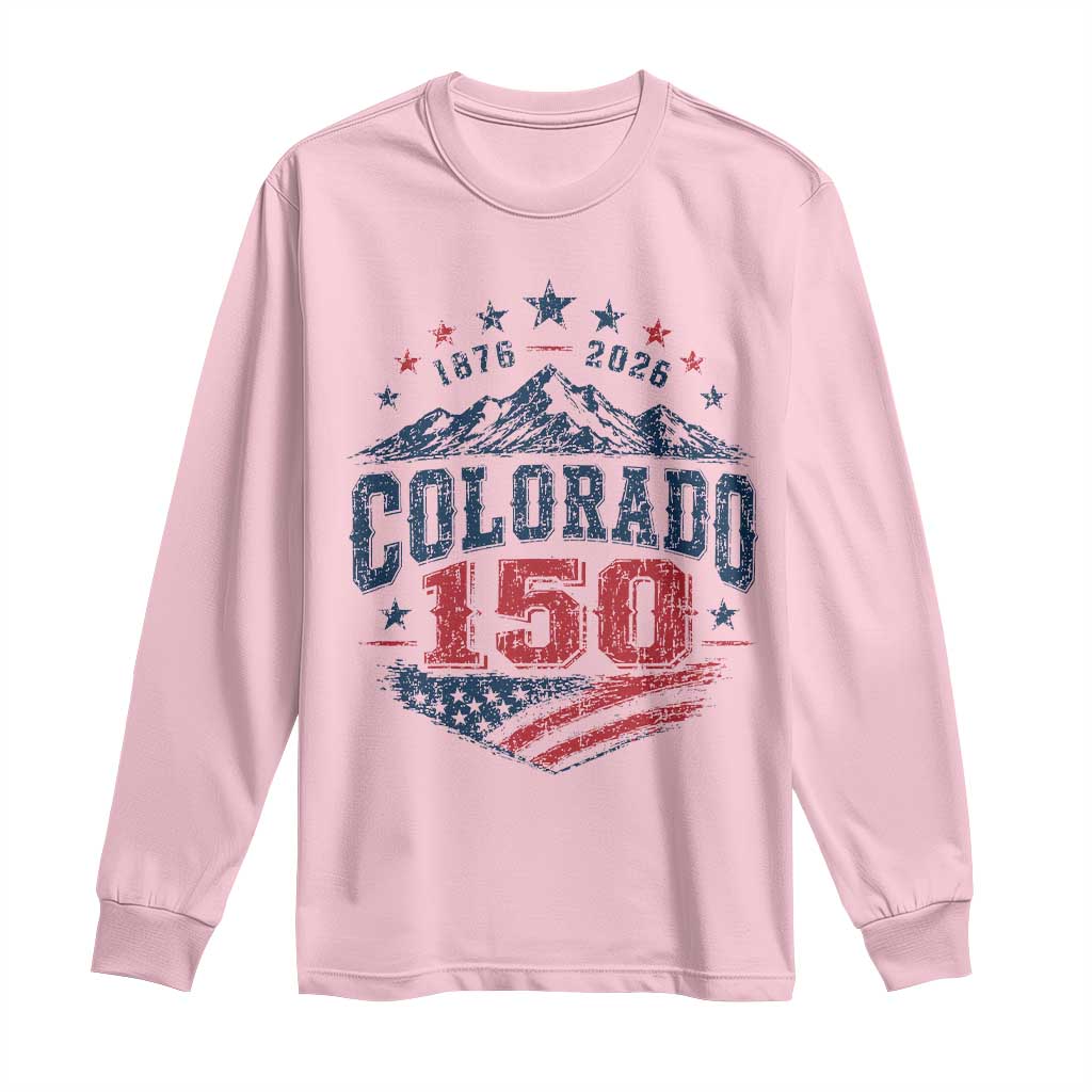 Colorado Rocky Mountains 150th Anniversary Long Sleeve Shirt Sesquicentennial 1876 2026 Patriotic Graphic TS02 Light Pink Print Your Wear