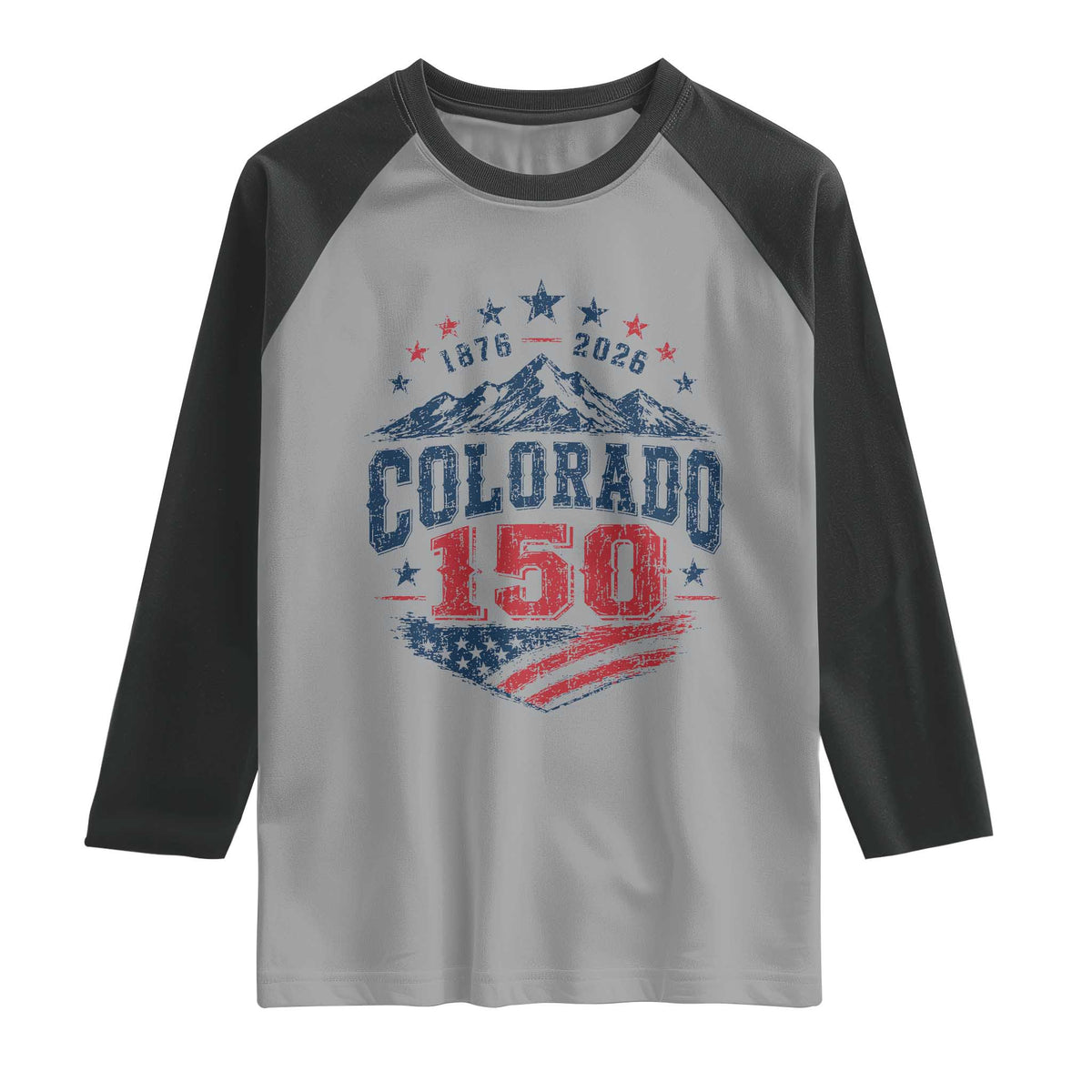 Colorado Rocky Mountains 150th Anniversary Raglan Shirt Sesquicentennial 1876 2026 Patriotic Graphic TS02 Sport Gray Black Print Your Wear