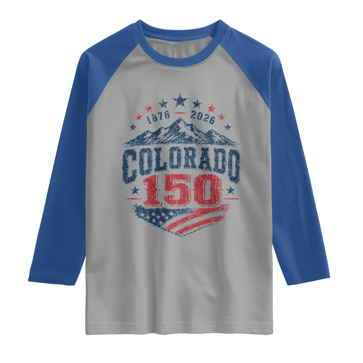 Colorado Rocky Mountains 150th Anniversary Raglan Shirt Sesquicentennial 1876 2026 Patriotic Graphic TS02 Sport Gray Royal Print Your Wear