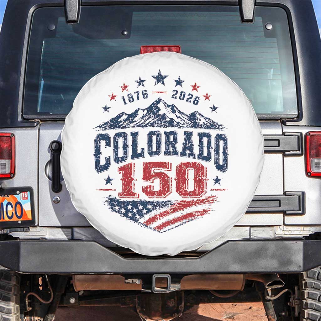 Colorado Rocky Mountains 150th Anniversary Spare Tire Cover Sesquicentennial 1876 2026 Patriotic Graphic TS02 No hole White Print Your Wear