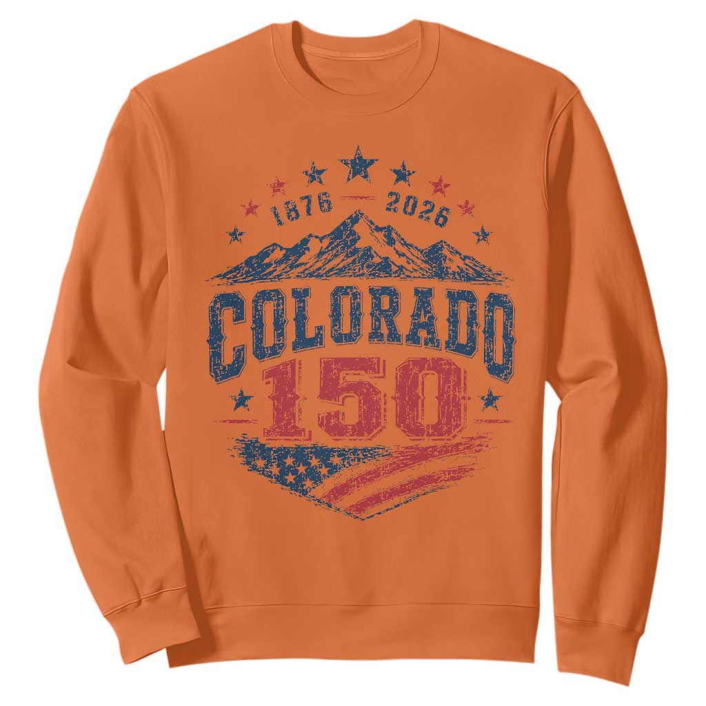 Colorado Rocky Mountains 150th Anniversary Sweatshirt Sesquicentennial 1876 2026 Patriotic Graphic TS02 Orange Print Your Wear