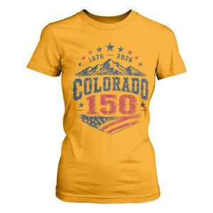 Colorado Rocky Mountains 150th Anniversary T Shirt For Women Sesquicentennial 1876 2026 Patriotic Graphic TS02 Gold Print Your Wear