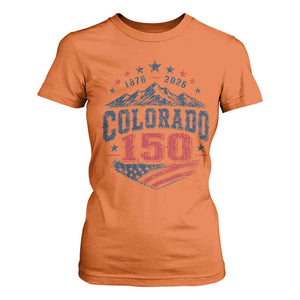 Colorado Rocky Mountains 150th Anniversary T Shirt For Women Sesquicentennial 1876 2026 Patriotic Graphic TS02 Orange Print Your Wear