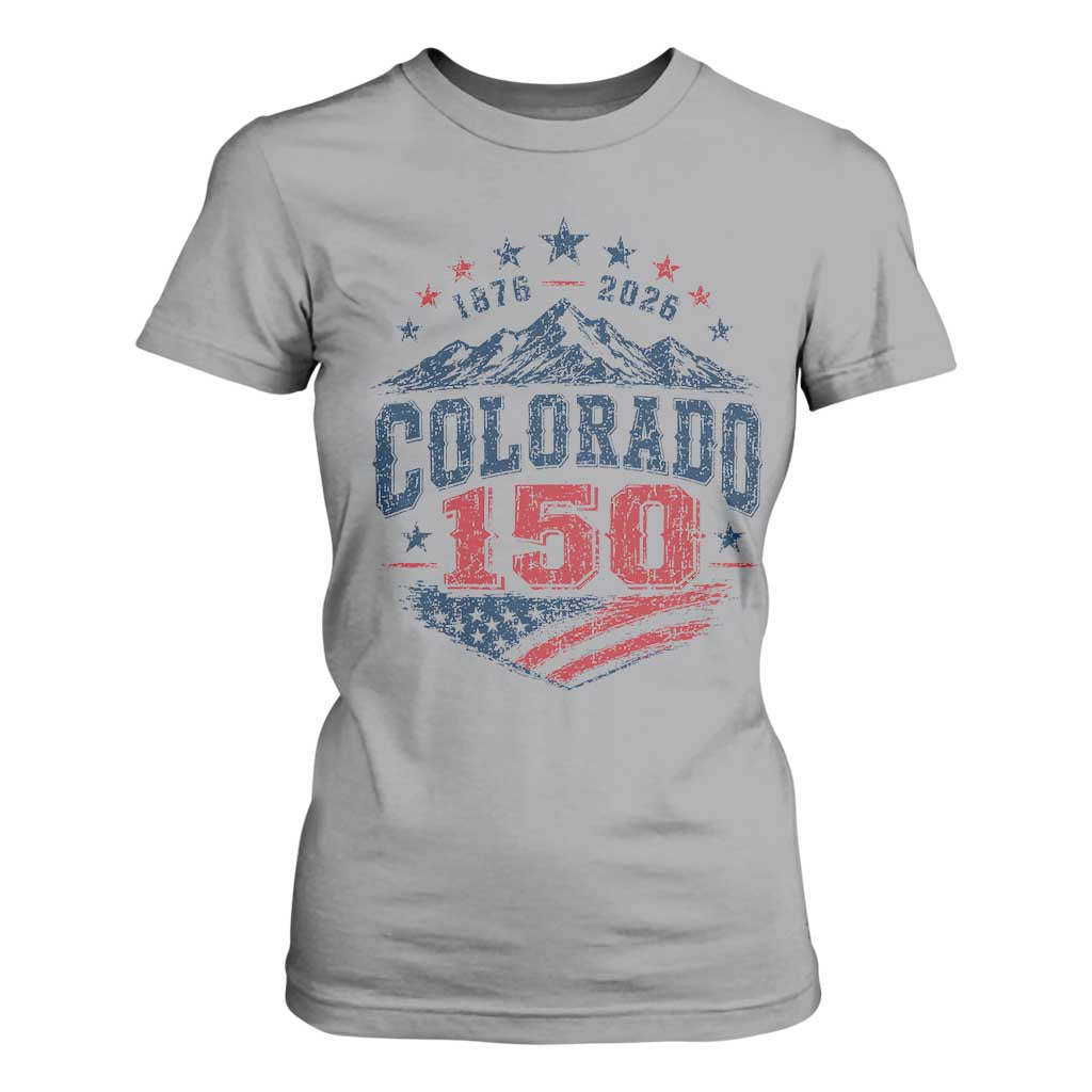 Colorado Rocky Mountains 150th Anniversary T Shirt For Women Sesquicentennial 1876 2026 Patriotic Graphic TS02 Sport Gray Print Your Wear